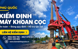 KIỂM ĐỊNH MÁY ÉP CỌC