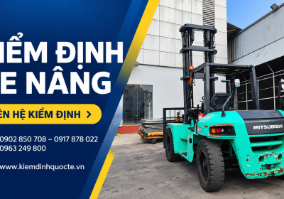 KIỂM ĐỊNH XE NÂNG